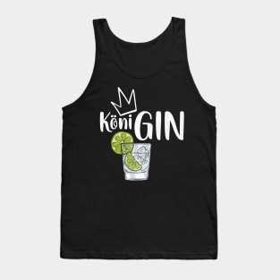 GIN Königin - Geschenk Idee für Gin Verkostungen Tank Top